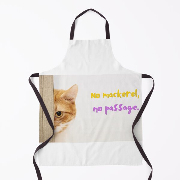 Item preview, No Mackerel, No Passage – Funny Cat Guard at Door designed and sold by j-2k.
