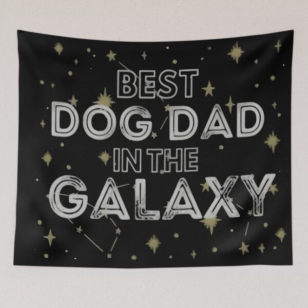 Item preview, Best Dog Dad In The Galaxy designed and sold by Uglyandcute.