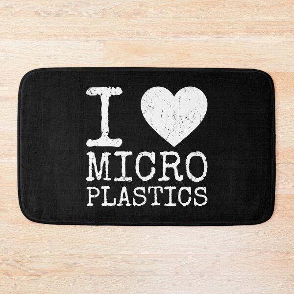 Item preview, I Love Microplastics Ironic Eco designed and sold by SweetLog.