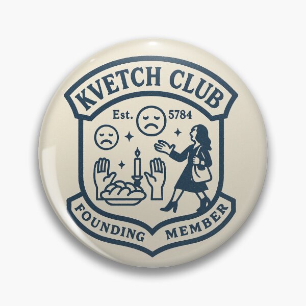 Item preview, Kvetch Club designed and sold by BaShert.