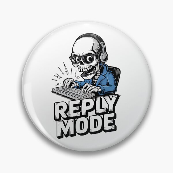 Item preview, Reply Mode Activated Skeleton Typing Fast designed and sold by Taans-Creation.