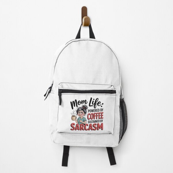 Item preview, Mom life: Powered by coffee, sustained by sarcasm. designed and sold by Don't Crack Art.