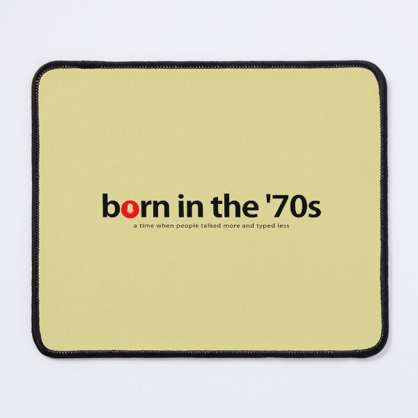 Item preview, Born in the '70s – a time when people talked more and typed less designed and sold by Vanich-Panich.