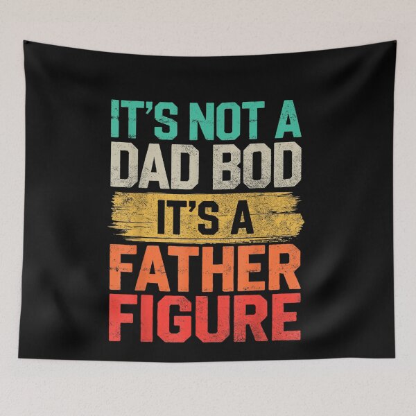 Item preview, Funny It's Not A Dad Bod It's A Father Figure Fathers Day  designed and sold by Raydinmob.