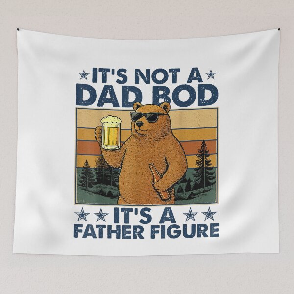Item preview, Funny Bear It's Not A Dad Bod It's A Father Figure Fathers Day  designed and sold by Raydinmob.