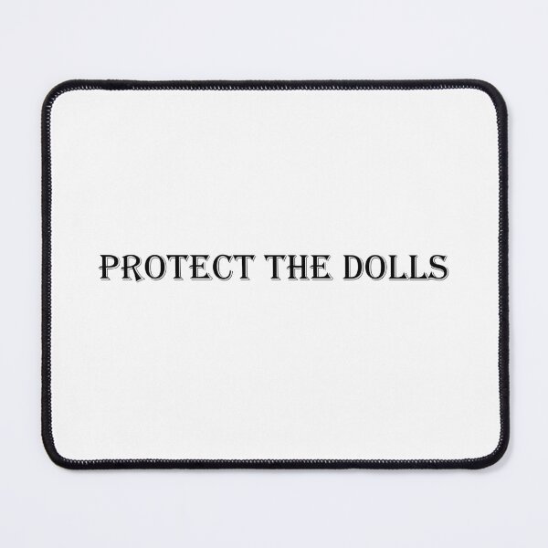 Item preview, Protect the Dolls—Black Text; XL Ver. designed and sold by TelkArt.