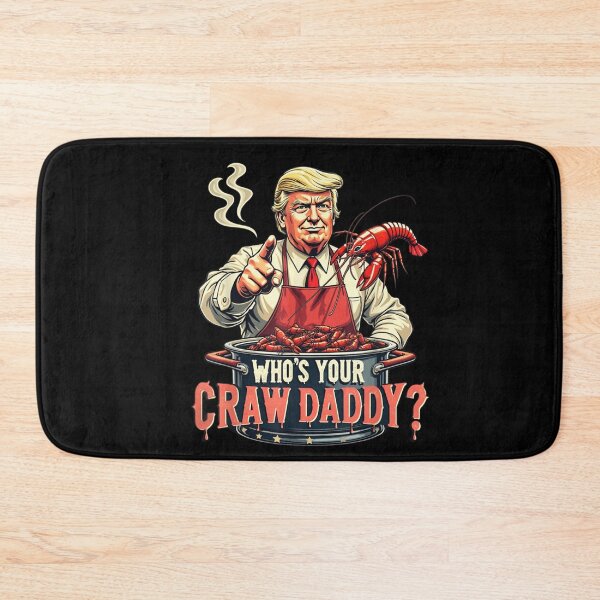 Item preview, Trump Whos Your Crawdaddy Crawfish Funny Cajun Boil Seafood  designed and sold by Raydinmob.