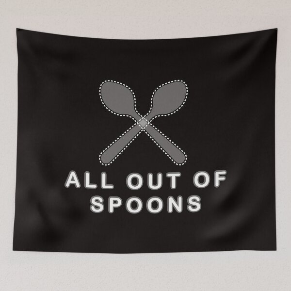 Item preview, All out of spoons designed and sold by remerasnerdas.