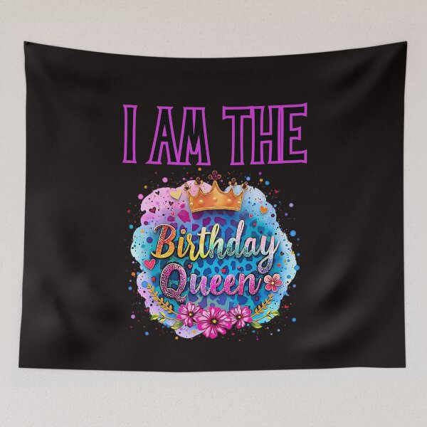 Item preview, I Am the Birthday Queen – Glam Party Quote for Her designed and sold by WHDProduction45.