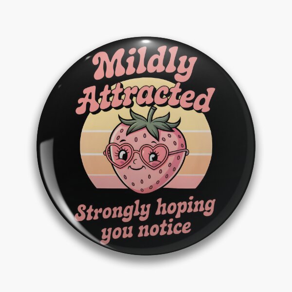 Item preview, Mildly Attracted Strongly Hoping You Notice – Awkward Flirty Quote Tee designed and sold by Triple-D-Art.