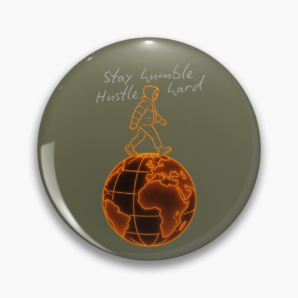 Item preview, Stay Humble Hustle Hard designed and sold by artchic4you.