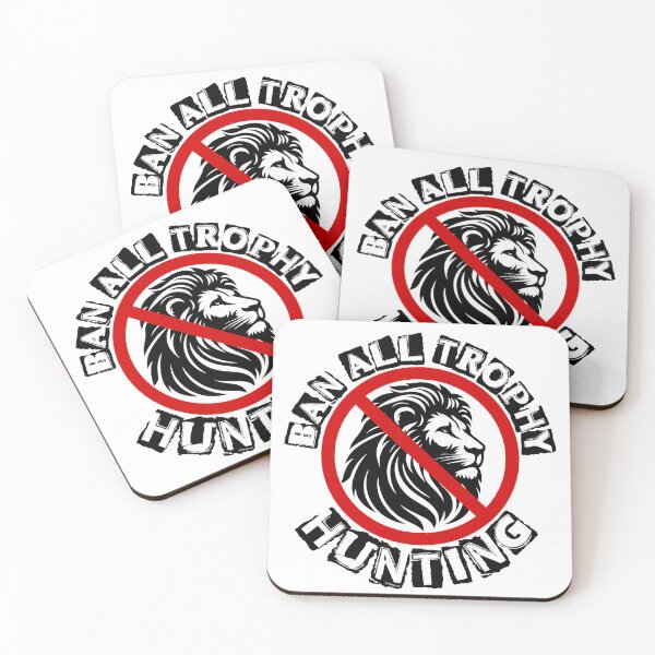 Item preview, BAN ALL TROPHY HUNTING designed and sold by Paparaw.