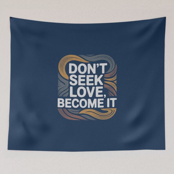 Item preview, Don't seek love, become it designed and sold by La Maga.