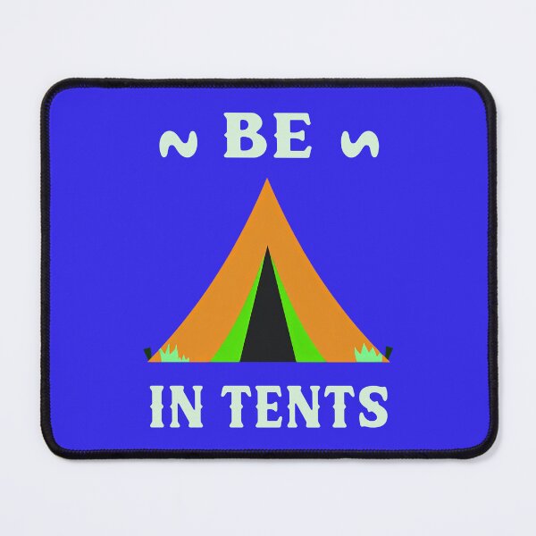 Item preview, Be In Tents 1 designed and sold by DigitalandPhoto.