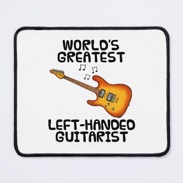 Item preview, World's Greatest Left Handed Guitarist, Electric Guitar Funny designed and sold by doodlerob.