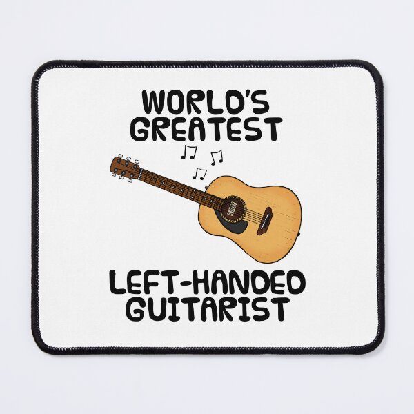 Item preview, World's Greatest Left Handed Guitarist, Acoustic Guitar Funny designed and sold by doodlerob.