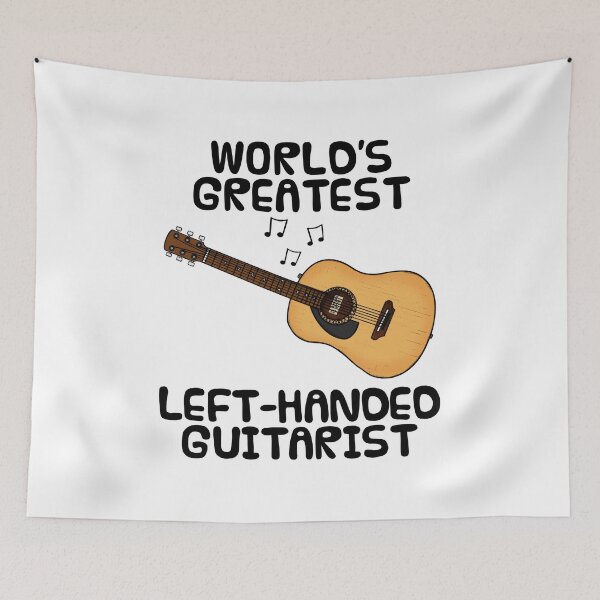 Item preview, World's Greatest Left Handed Guitarist, Acoustic Guitar Funny designed and sold by doodlerob.