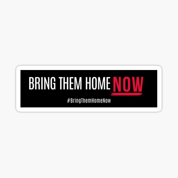 Item preview, Bring Them Home NOW designed and sold by Nupitz.