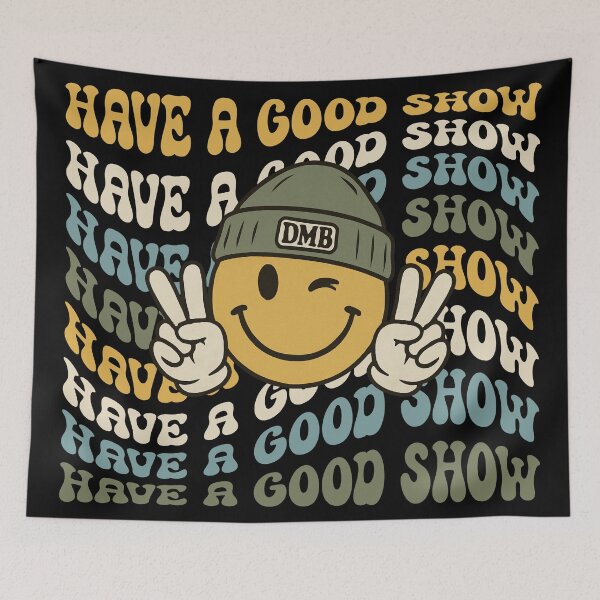 Item preview, Dave Matthews Have a Good Show , Fun DMB Gift , Fun Dave Matthews Retro designed and sold by DevlynnDesigns.