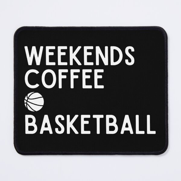 Item preview, Weekends Coffee And Basketball designed and sold by StrideSuccess.
