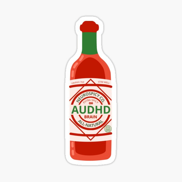 Item preview, Neurospicy Sauce, AuDHD Flavor designed and sold by CarDashCrochet.