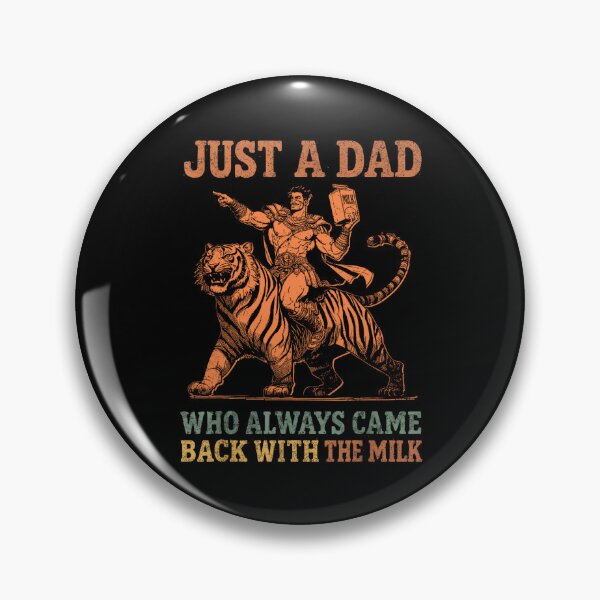 Item preview, Just A Dad Who Always Came Back With The Milk - Funny Tiger  designed and sold by kawaiivsglitch.