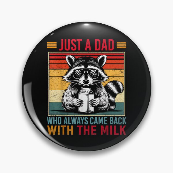Item preview, Just a dad who always came back with the milk fathers designed and sold by kawaiivsglitch.