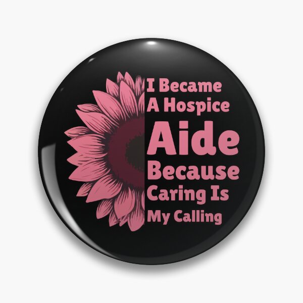 Item preview, I Became A Hospice Aide Because Caring Is My Calling Nurse designed and sold by Stick-Artistry.