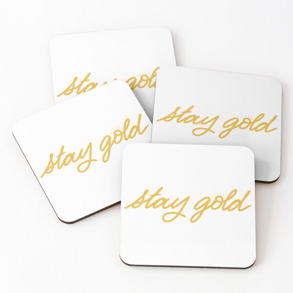 Item preview, Stay Gold - Los Forasteros designed and sold by ashsbwaydesigns.