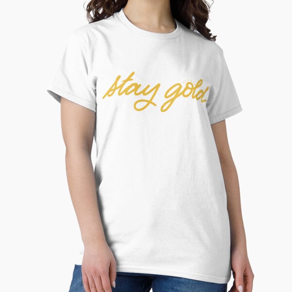 Item preview, Stay Gold - The Outsiders designed and sold by ashsbwaydesigns.