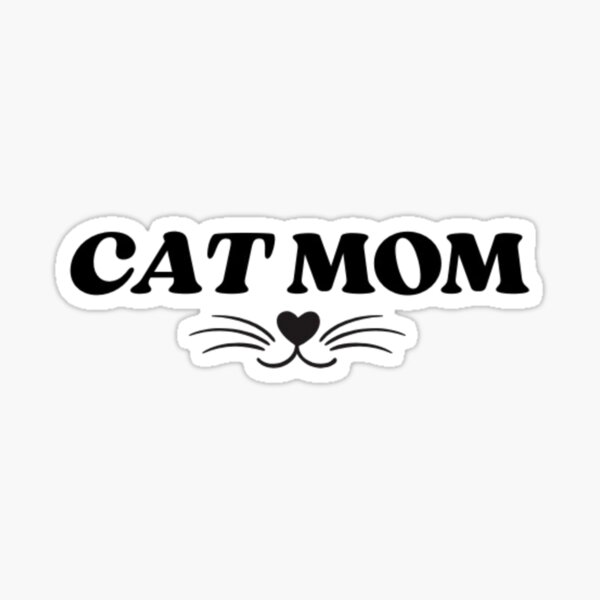 Item preview, Cute Cat Mom designed and sold by Purrfectionista.