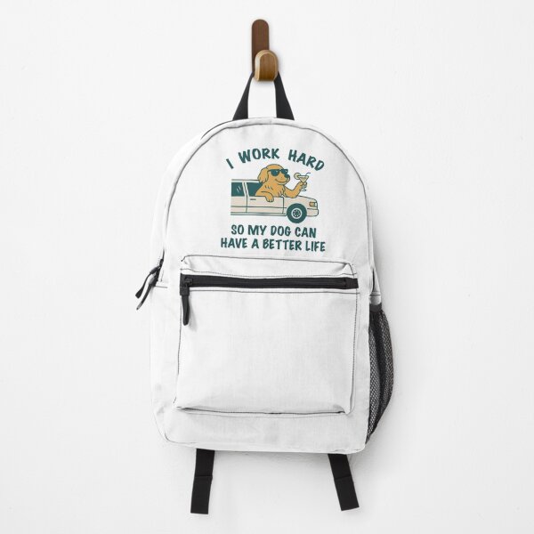 Item preview, I work hard so my dog can have a better life designed and sold by fpenderlico.