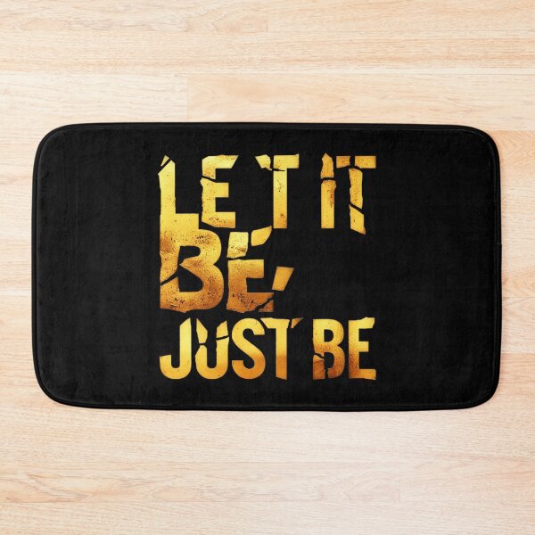 Item preview, Let It Be, Just Be 29 designed and sold by Zeir Shop.