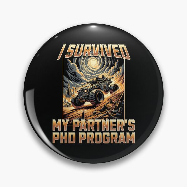 Item preview, I Survived My Partner's PhD Program | Partner PhD Graduation | Spouse PhD Graduation | Wife PhD Graduation | Wife Doctorate | Non Binary PhD designed and sold by jadedscientist.