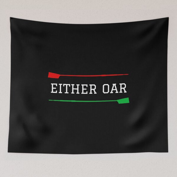 Item preview, Either Oar Funny Rowing designed and sold by StrokeOfGeniusR.