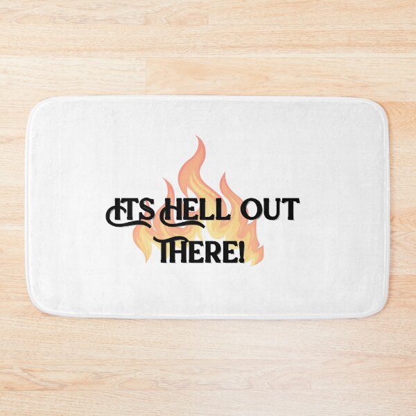 Item preview, It’s hell out there - funny quote  designed and sold by Jaspersdigitalart.