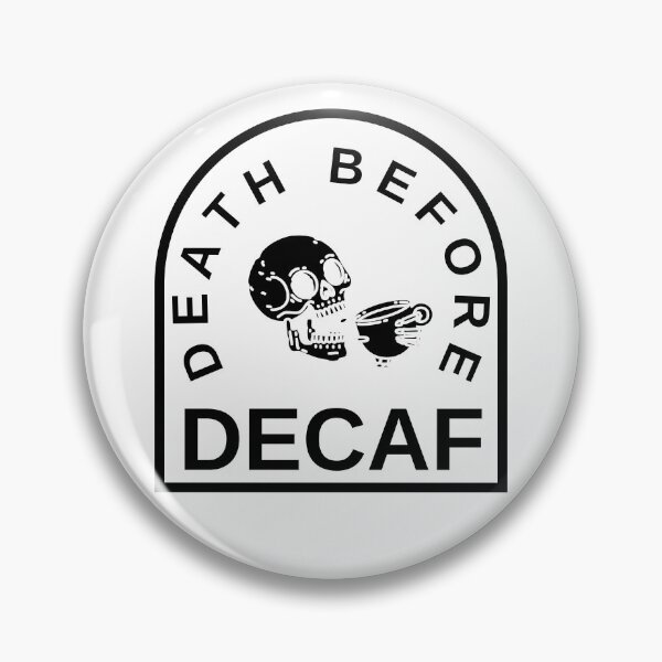 Item preview, Death Before Decaf - Vintage Coffee Design | Barista Gift designed and sold by tarzbol.