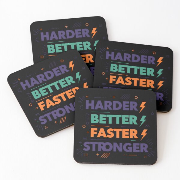 Item preview, Harder Better Faster Stronger designed and sold by GeniusPrint.
