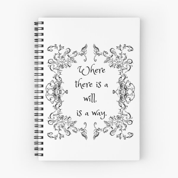 Item preview, Where There is a Will, is a Way - Black designed and sold by BeWilDesigns.