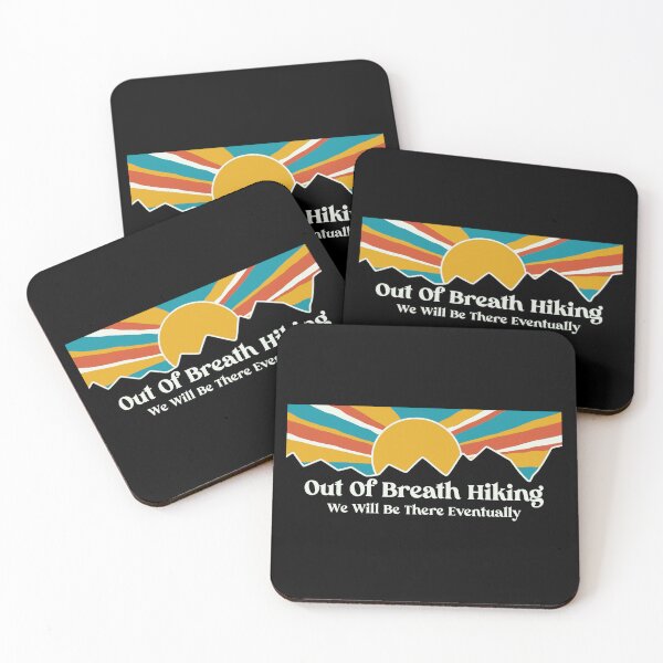 Item preview, Out of Breath Hiking Society - We Will Be There Eventually by Tobe Fonseca designed and sold by Tobe Fonseca®.
