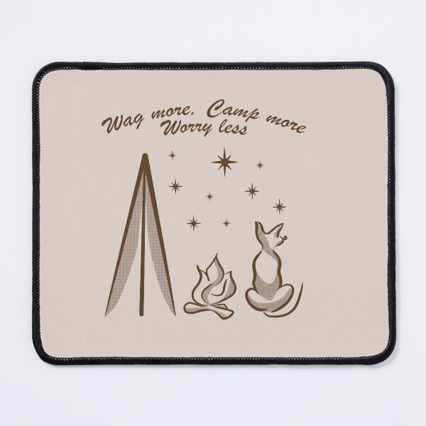 Item preview, Wag more, camp more, worry less Camping Graphic designed and sold by AlliEmm.