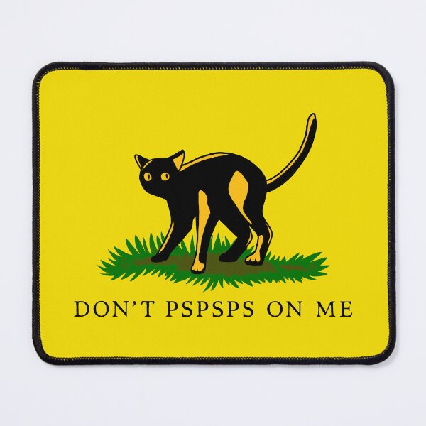Item preview, Don't PSPSPS On Me designed and sold by CCCDesign.
