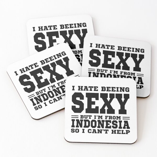 Item preview, I hate beeing Sexy but I'm form Indonesia so I can't help designed and sold by BYNDART.