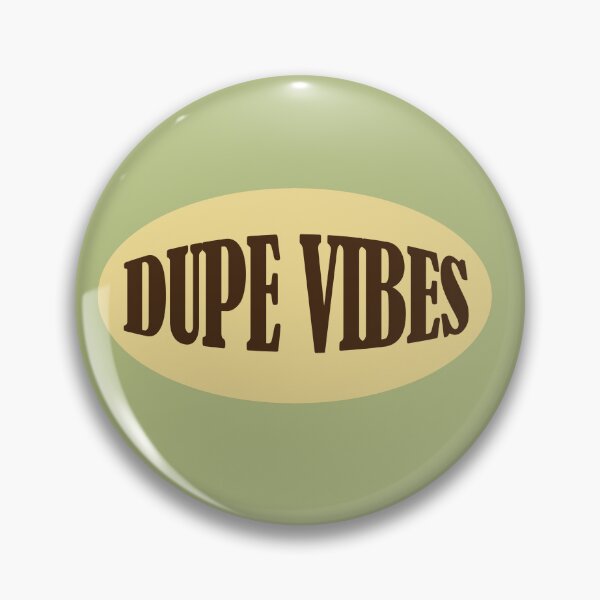 Item preview, Dupe Vibes Fun Dupe Graphic designed and sold by AlliEmm.