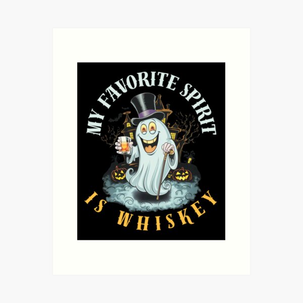 Item preview, My Favorite Spirit Is Whiskey Funny Gifts For Halloween Themes designed and sold by SkymarArt.