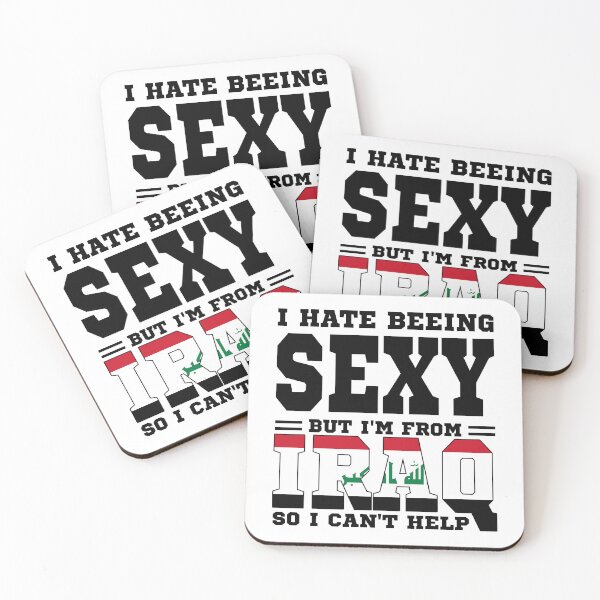 Item preview, I hate beeing Sexy but I'm form Iraq so I can't help designed and sold by BYNDART.