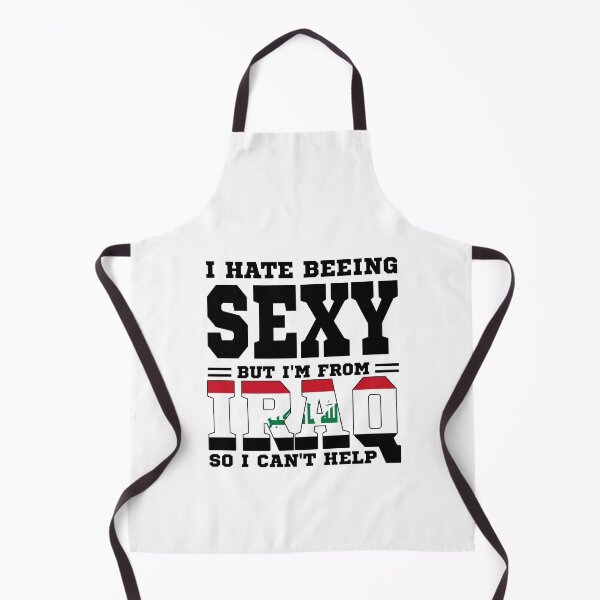 Item preview, I hate beeing Sexy but I'm form Iraq so I can't help designed and sold by BYNDART.