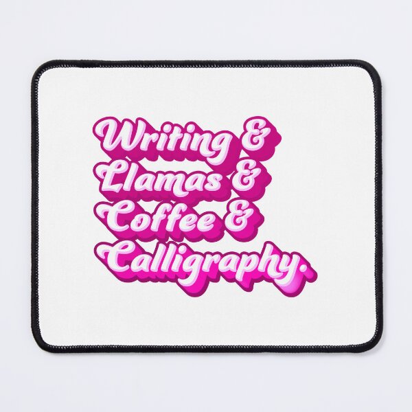 Item preview, Writing & Llamas & Coffee & Calligraphy designed and sold by jazzydevil.