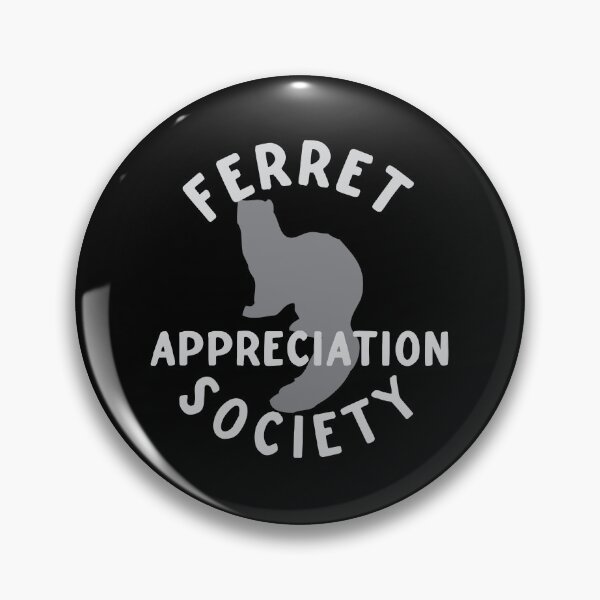 Item preview, Ferret Appreciation Society designed and sold by jazzydevil.