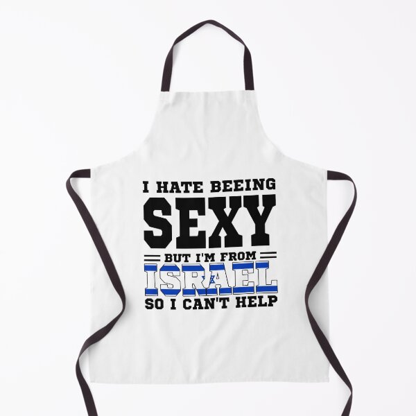 Item preview, I hate beeing Sexy but I'm form Isreal so I can't help designed and sold by BYNDART.